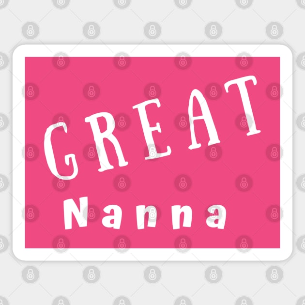 GREAT Nanna Magnet by Comic Dzyns